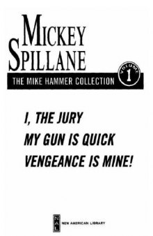 The Mike Hammer Collection, Volume 1