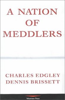 A Nation Of Meddlers