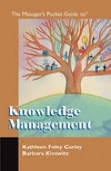 The Manager's Pocket Guide to Knowledge Management