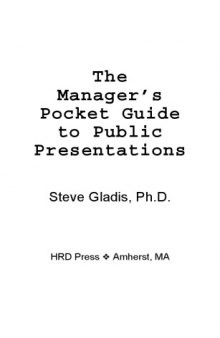 The Manager's Pocket Guide to Public Presentations