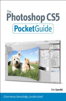 The Photoshop CS5 pocketguide : Description based on print version record. - Includes index