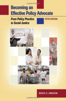 Becoming an Effective Policy Advocate: From Policy Practice to Social Justice  
