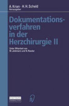 Dokumentationsverfahren in der Herzchirurgie II