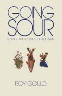 Going Sour: Science and Politics of Acid Rain