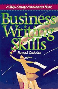 Business Writing Skills (Take Charge Assistant Series)