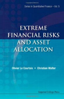 Extreme Financial Risks and Asset Allocation