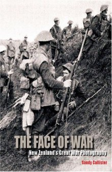 Face of War: New Zealand's Great War Photography