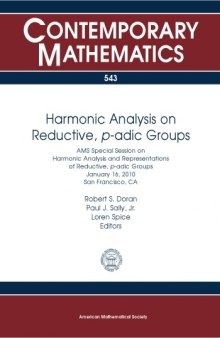 Harmonic Analysis on Reductive, p-adic Groups
