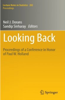 Looking Back: Proceedings of a Conference in Honor of Paul W. Holland