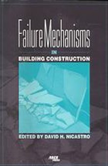 Failure mechanisms in building construction