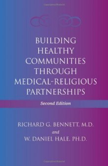 Building Healthy Communities through Medical-Religious Partnerships - 2nd edition