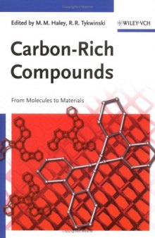 Carbon-rich compounds: from molecules to materials  
