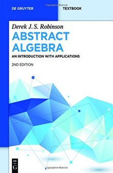 Abstract Algebra: An introduction with Applications
