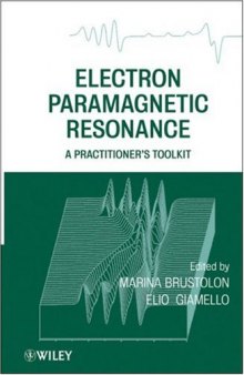 Electron paramagnetic resonance: a practitioner's toolkit