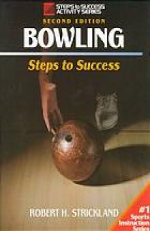Bowling : steps to success