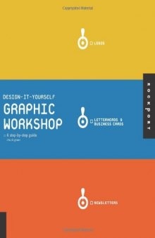 Design-it-Yourself Graphic Workshop: The Step-by-Step Guide