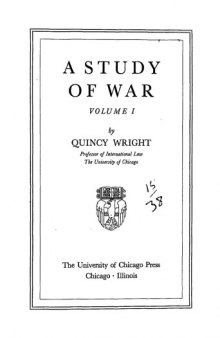 A Study of War (Volume I) 