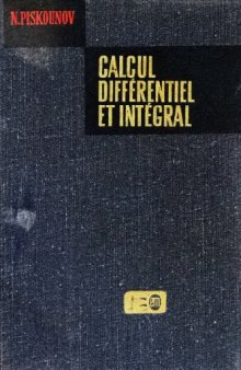 Calcul differentiel et integral tome 1 and tome 2