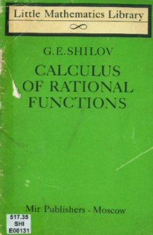 Calculus of rational functions (Little mathematics library)