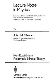 Non-Equilibrium Relativistic Kinetic Theory