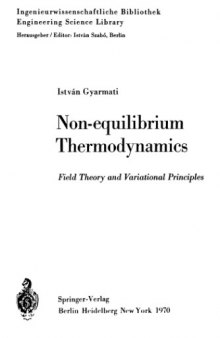 Non-equilibrium Thermodynamics: Field Theory and Variational Principles