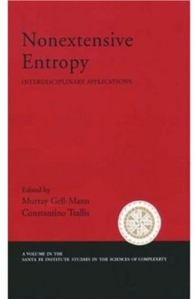 Nonextensive entropy: Interdisciplinary applications