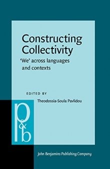 Constructing Collectivity: "We" Across Languages and Contexts