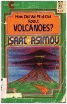 How Did We Find Out About Volcanoes?