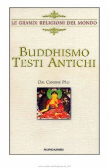 Buddhismo. Testi antichi dal Canone Pāli