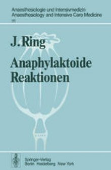 Anaphylaktoide Reaktionen: nach Infusion natürlicher und künstlicher Kolloide