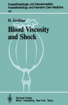 Blood Viscosity and Shock: The Role of Hemodilution, Hemoconcentration and Defibrination