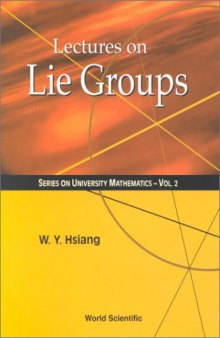 Lectures on Lie Groups (University Mathematics , Vol 2)  