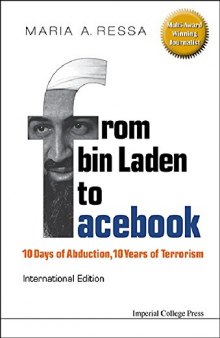 From Bin Laden to Facebook: 10 Days of Abduction, 10 Years of Terrorism