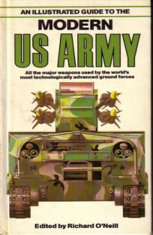 An Illustrated Guide to the Modern United States Army