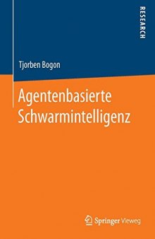 Agentenbasierte Schwarmintelligenz