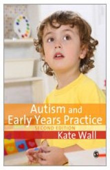 Autism and Early Years Practice  