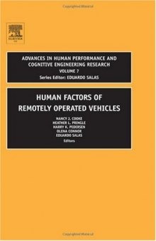 Human Factors of Remotely Operated Vehicles, Volume 7 (Advances in Human Performance and Cognitive Engineering Research)