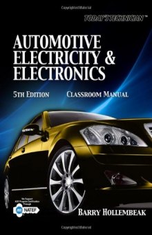Today's Technician: Automotive Electricity & Electronics, 5th