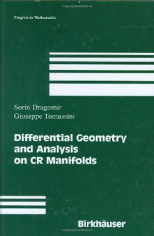 Differential Geometry and Analysis on CR Manifolds