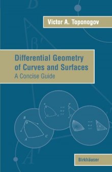 Differential Geometry of Curves and Surfaces: A Concise Guide