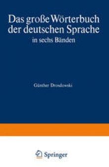 Duden Das große Wörterbuch der deutschen Sprache in sechs Bänden: Band 3 G—Kal