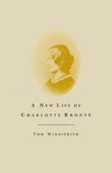 A New Life of Charlotte Brontë
