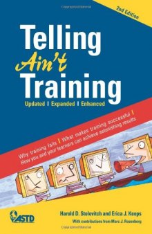 Telling Ain't Training 2nd Edition  