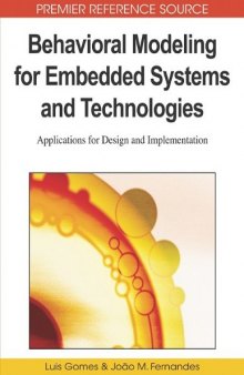 Behavioral Modeling for Embedded Systems and Technologies: Applications for Design and Implementation