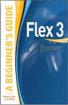 Flex 3: A Beginner's Guide