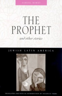 The Prophet and Other Stories (Jewish Latin America series)