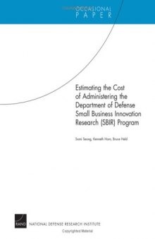 Estimating the Cost of Administering the Department of Defense Small Business Innovation Research 