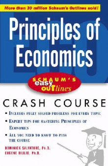 Principles of Economics Crash Course (Schaum's Easy Outlines Series)