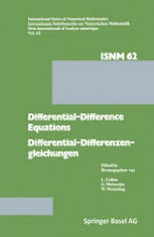 Differential-Difference Equations/Differential-Differenzengleichungen: Applications and Numerical Problems/Anwendungen und numerische Probleme