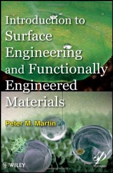Introduction to Surface Engineering and Functionally Engineered Materials (Wiley-Scrivener)  
